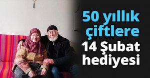 50 yıllık çiftlere 14 Şubat hediyesi