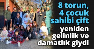 8 torun, 4 çocuk sahibi çift yeniden gelinlik ve damatlık giydi