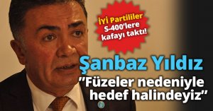  Yıldız, ”Füzeler nedeniyle hedef halindeyiz”