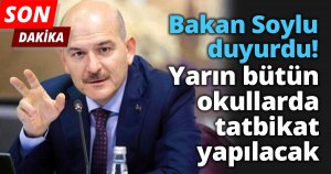 Yarın bütün okullarda tatbikat yapılacak!