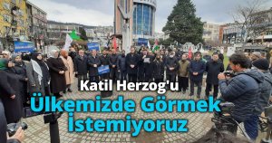  Katil Herzog'u Ülkemizde Görmek İstemiyoruz