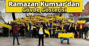 Ramazan Kumsar’a büyük Destek