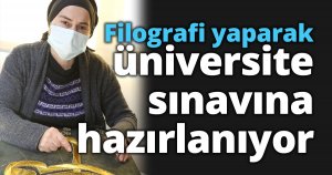 Filografi yaparak üniversite sınavına hazırlanıyor