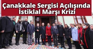 İzmit Belediyesi’nin  Çanakkale Sergisi Açılışında İstiklal Marşı Krizi