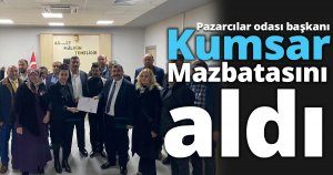 Kumsar mazbatasını aldı