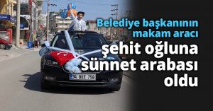 Belediye başkanının makam aracı, şehit oğluna sünnet arabası oldu