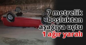 Gaz pedalı takılı kalan otomobil 7 metrelik boşluktan aşağıya uçtu: 1 ağır yaralı