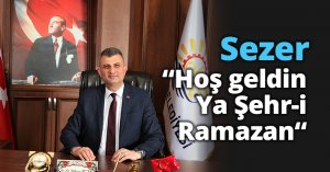Ali Yıldırım Sezer: “Hoş geldin Ya Şehr-i Ramazan“