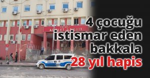 4 çocuğu istismar eden bakkala 28 yıl hapis