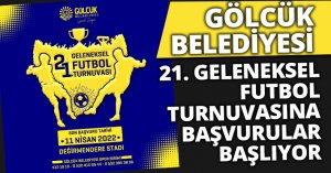 GÖLCÜK BELEDİYESİ 21. GELENEKSEL FUTBOL TURNUVASINA BAŞVURULAR BAŞLIYOR
