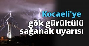 Kocaeli'ye gök gürültülü sağanak uyarısı