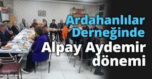 Ardahanlılar Derneğinde Alpay Aydemir dönemi