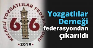 Yozgatlılar Derneği federasyondan çıkarıldı