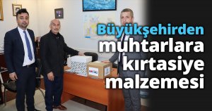 Büyükşehirden muhtarlara kırtasiye malzemesi