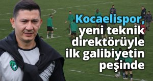 Kocaelispor, yeni teknik direktörüyle ilk galibiyetin peşinde
