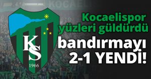 Kocaelispor yüzleri güldürdü bandırmayı 2-1 YENDİ!