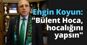Engin Koyun: 
