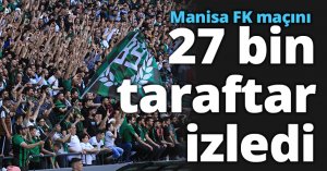 Kocaelispor-Manisa FK maçını 27 bin taraftar izledi
