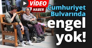 Cumhuriyet Bulvarında engel yok