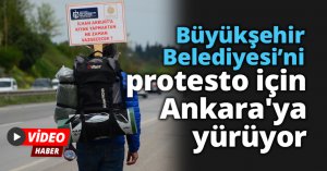 Kocaeli Büyükşehir Belediyesi’ni protesto için Ankara'ya yürüyor
