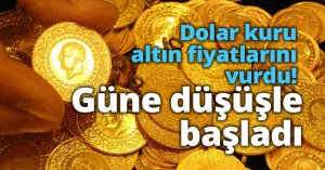 Dolar kuru altın fiyatlarını vurdu! Güne düşüşle başladı