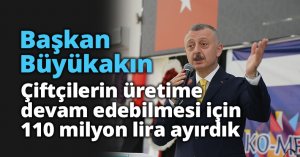 Başkan Büyükakın: 