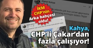 Kahya, Çakar’dan fazla çalışıyor!