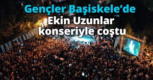 Gençler Ekin Uzunlar konseriyle coştu
