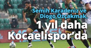 Semih Karadeniz ve Diogo Özçakmak, 1 yıl daha Kocaelispor’da