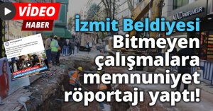 İzmit Belediyesi bitmeyen çalışmalara memnuniyet röportajı yaptı!