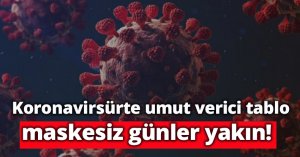 Koronavirsürte umut verici tablo, İbre aşağı döndü!