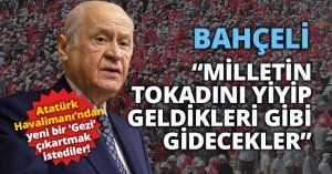 Bahçeli:Türkiye'nin geleceğini 'Zillet' değil 'Cumhur' inşa edecek!