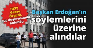 Başkan Erdoğan'ın söylemlerini üzerine alındılar