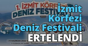 İzmit Körfezi Deniz Festivali Ertelendi!