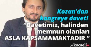 Davetimiz, halinden memnun olanları ASLA KAPSAMAMAKTADIR