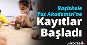 Başiskele Yaz Akademisi’ne Kayıtlar Başladı   