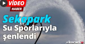 Sekapark Su Sporlarıyla şenlendi   