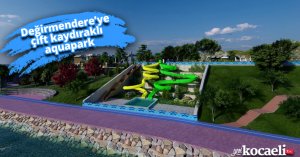 Değirmendere’ye çift kaydıraklı aquapark