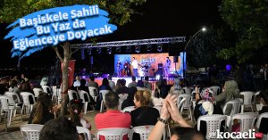 Başiskele Sahili Bu Yaz da Eğlenceye Doyacak