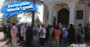 Derinceliler Bilecik'i gezdi