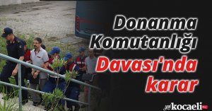 Donanma Komutanlığı Davası'nda karar
