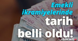 Emekli ikramiyelerinde tarih belli oldu!