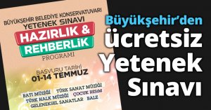 Büyükşehir’den ücretsiz Yetenek Sınavı Hazırlık ve Rehberlik Programı