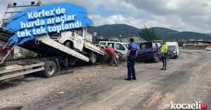 Körfez’de hurda araçlar tek tek toplandı