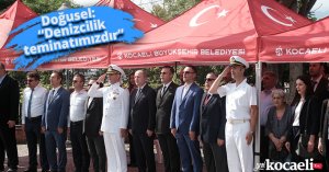 Doğusel: “Denizcilik teminatımızdır”
