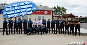 Büyükşehir’den Beşir Derneğine arama kurtarma ve yangın eğitimi