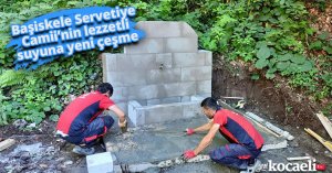 Başiskele Servetiye Camii’nin lezzetli suyuna yeni çeşme
