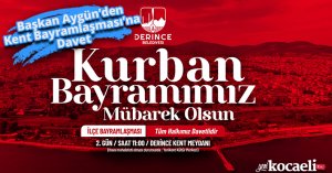 Başkan Aygün’den Kent Bayramlaşması’na Davet