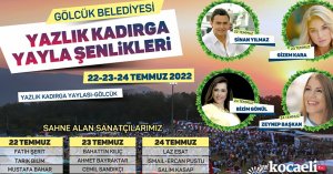 GÖLCÜK BELEDİYESİ KADIRGA ŞENLİKLERİ’NDE MÜZİK ŞÖLENİ BAŞLIYOR