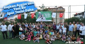 Başkan Aygün’den Yeni Bir Spor Tesisi Daha
